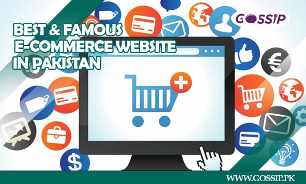 Top 16 Best and Famous E-commerce Website in Pakistan